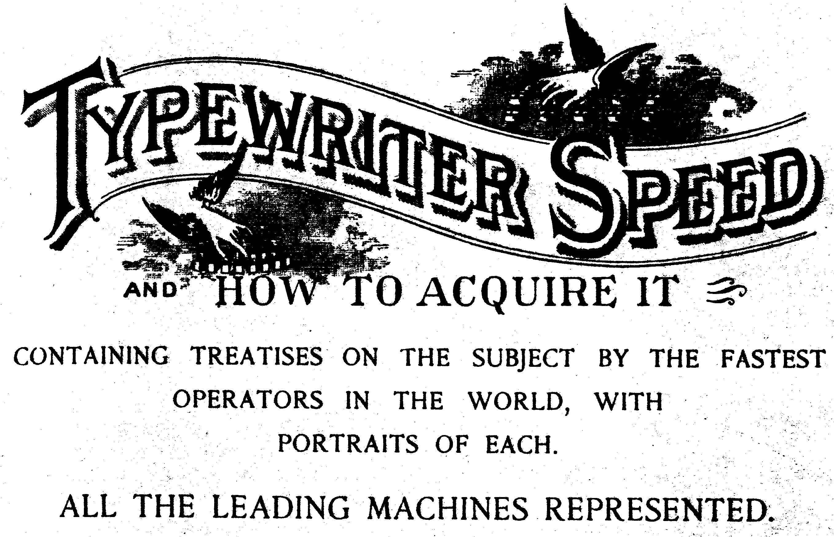 『Typewriter Speed and How to Acquire It』（1891年）タイトルヘッド